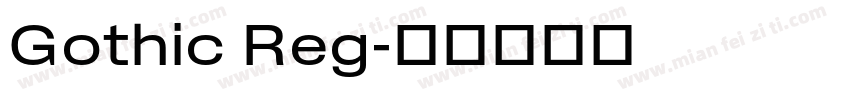 Gothic Reg字体转换